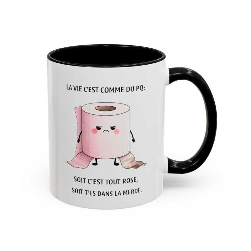 Tasse Humour Noir La Vie C’est Comme du PQ – Mug Drôle et Vulgaire – Cadeau Humour Décalé 325ml
