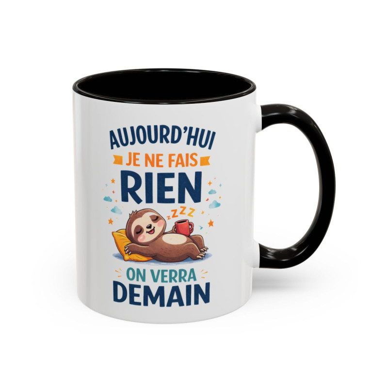 Tasse Aujourd’hui Je Ne Fais Rien – Mug Paresseux Endormi Humoristique – Cadeau Humour Détente