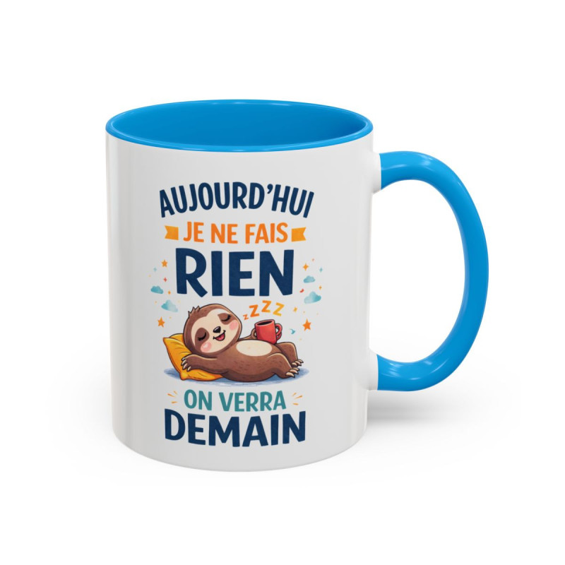 Tasse Aujourd’hui Je Ne Fais Rien – Mug Paresseux Endormi Humoristique – Cadeau Humour Détente