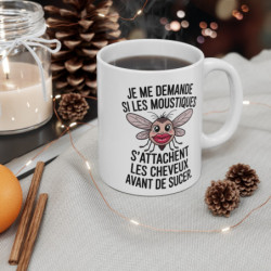 Mug Humour Moustique Drôle – Tasse Citation Insecte 325ml Cadeau Original