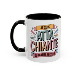 Tasse Je Suis Attachiante du Matin au Soir – Mug Humour Femme Drôle et Tendance – Cadeau Original 325ml Noir Bleu Rouge