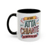 Tasse Je Suis Attachiante du Matin au Soir – Mug Humour Femme Drôle et Tendance – Cadeau Original 325ml Noir Bleu Rouge