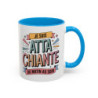 Tasse Je Suis Attachiante du Matin au Soir – Mug Humour Femme Drôle et Tendance – Cadeau Original 325ml Noir Bleu Rouge
