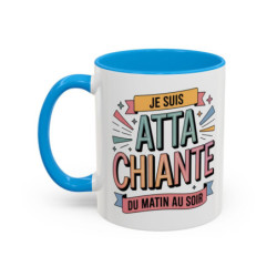 Tasse Je Suis Attachiante du Matin au Soir – Mug Humour Femme Drôle et Tendance – Cadeau Original 325ml Noir Bleu Rouge