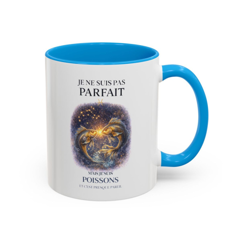 Tasse Signe Astrologique Poissons Humour – Je Ne Suis Pas Parfait Mais Je Suis Poissons – Cadeau Horoscope Original 325ml