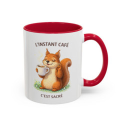 Tasse Café Humour Écureuil – L’Instant Café C’est Sacré – Mug Original Amoureux du Café Cadeau Drôle