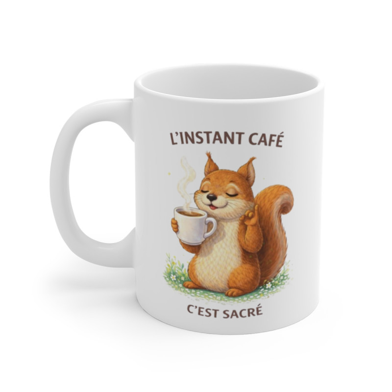 Mug Café Humoristique – “L’Instant Café C’est Sacré” – Tasse Écureuil Mignon 325ml