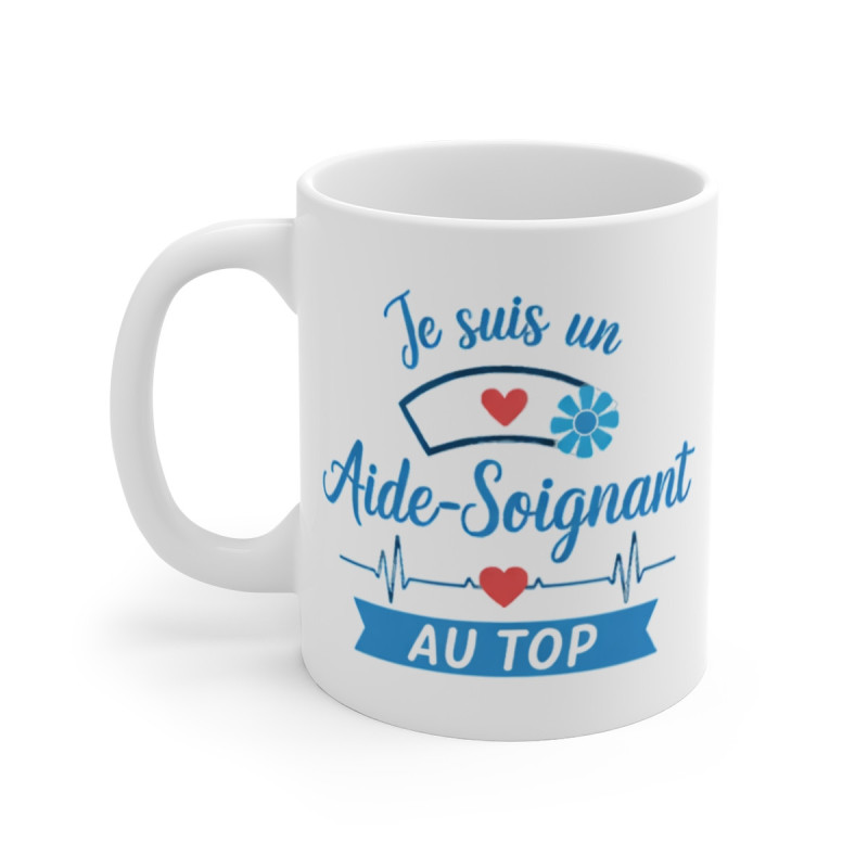 Mug Aide-Soignant Humoristique – “Je Suis un Aide-Soignant au Top” – Tasse Métier Santé 325ml