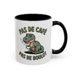 Mug Pas de Café Pas de Boulot – Tasse Humour Dinosaure Café Cadeau Collègue Homme Femme Noir Bleu Rouge 325ml