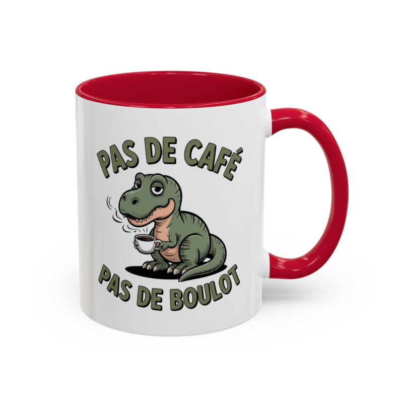 Mug Pas de Café Pas de Boulot – Tasse Humour Dinosaure Café Cadeau Collègue Homme Femme Noir Bleu Rouge 325ml