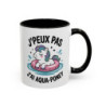 Mug J’peux pas j’ai Aqua-Poney – Tasse Humour Licorne Cadeau Femme Fille Collègue Noir Bleu Rouge 325ml