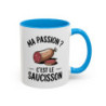 Mug Ma Passion C’est le Saucisson – Tasse Humour Apéro Cadeau Homme Collègue Amateur de Saucisson
