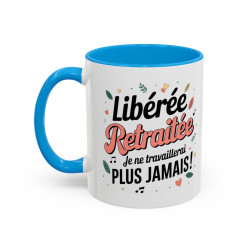 Mug Libérée Retraitée – Tasse Retraite Humour Cadeau Femme Retraitée Collègue Idée Cadeau Départ