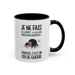 Mug Humour Je Ne Fais Pas De Bruit Je Laisse Mon Pantalon Chuchoter – Tasse Blague Humour Cadeau