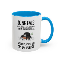 Mug Humour Je Ne Fais Pas De Bruit Je Laisse Mon Pantalon Chuchoter – Tasse Blague Humour Cadeau