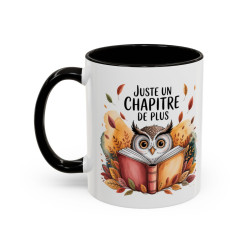 Mug Lecture Juste Un Chapitre De Plus Chouette Livre – Tasse Humour Lecteur Cadeau Passion Lecture