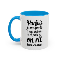 Tasse Parfois Je Me Suis Énervée Et Puis J’ai Bu Tous Les Deux – Mug Humour Citation – Céramique 325ml