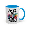 Tasse Gamer Humour – Mug J’peux pas j’ai console – Cadeau Geek Gaming – Céramique 325ml