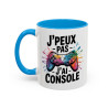 Tasse Gamer Humour – Mug J’peux pas j’ai console – Cadeau Geek Gaming – Céramique 325ml