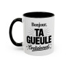 Tasse Bonjour Ta Gueule Cordialement – Mug Humoristique Sarcastique – Cadeau Collègue Ami – Céramique 325ml