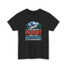 T-shirt Humour Je ne suis pas Parfait mais je suis Montagnard – Tee Shirt Randonnée Montagne Unisexe Noir