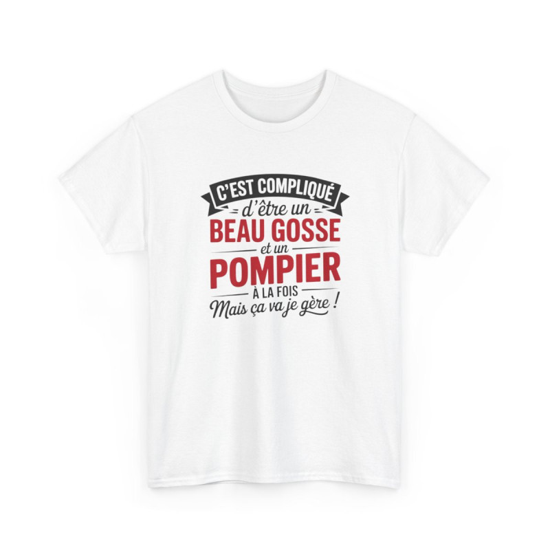 T-shirt Humour Beau Gosse et Pompier – Tee Shirt Drôle Métier Pompier Unisexe Blanc Gris Sport