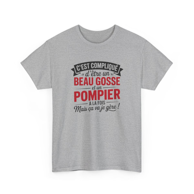 T-shirt Humour Beau Gosse et Pompier – Tee Shirt Drôle Métier Pompier Unisexe Blanc Gris Sport