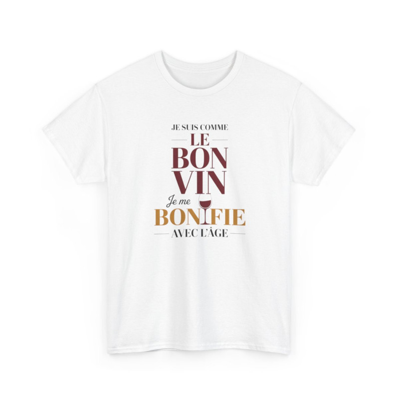 T-shirt Humour Je Suis Comme le Bon Vin Je me Bonifie Avec l’Âge – Tee Shirt Anniversaire Drôle Unisexe Blanc Gris
