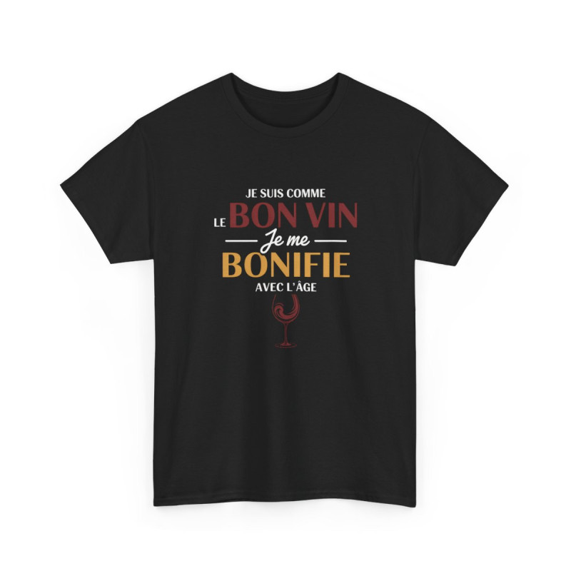 T-shirt Humour Je Suis Comme le Bon Vin Je me Bonifie Avec l’Âge – Tee Shirt Drôle Vin Anniversaire Unisexe Noir