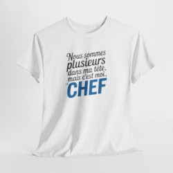 T-shirt Humour Nous Sommes Plusieurs Dans Ma Tête Mais C’est Moi le Chef – Tee Shirt Drôle Citation Unisexe Blanc Gris Sport