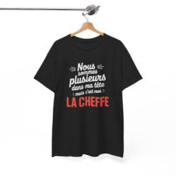 T-shirt Humour Nous Sommes Plusieurs Dans Ma Tête Mais C’est Moi la Cheffe – Tee Shirt Drôle Citation Femme Unisexe Noir