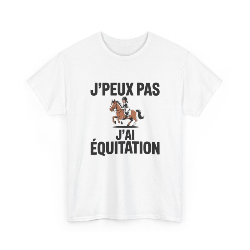T-shirt J’Peux Pas J’Ai Équitation – Tee Shirt Humour Cavalière Cheval Unisexe Blanc Gris Sport – Idée Cadeau Passion Équitation