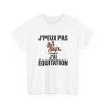 T-shirt J’Peux Pas J’Ai Équitation – Tee Shirt Humour Cavalière Cheval Unisexe Blanc Gris Sport – Idée Cadeau Passion Équitation