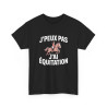 T-shirt J’Peux Pas J’Ai Équitation – Tee Shirt Humour Cavalière Cheval Unisexe Noir – Idée Cadeau Passion Équitation