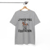 T-shirt J’Peux Pas J’Ai Équitation – Tee Shirt Humour Cavalière Cheval Unisexe Blanc Gris Sport – Idée Cadeau Passion Équitation