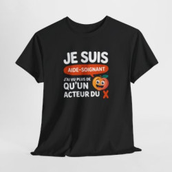 T-shirt Noir Aide-Soignant Humour J’ai Vu Plus de  qu’un Acteur du X – Tee Shirt Métier Santé Unisexe