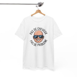T-shirt Pas de Cheveux Pas de Problème – Tee Shirt Humour Chauve Homme  Blanc Gris Sport Noir Calvitie