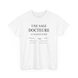 T-shirt Humour Médecin “Une Sage Docteure a un Jour Écrit” – Tee Shirt Profession Médicale  Blanc, Gris Sport et Noir