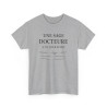 T-shirt Humour Médecin “Une Sage Docteure a un Jour Écrit” – Tee Shirt Profession Médicale  Blanc, Gris Sport et Noir