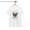 Tee Shirt Carlin Humour Il paraît que j’ai la langue bien pendue – T-shirt Chien Mignon et Drôle Blanc Gris Noir