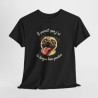 Tee Shirt Carlin Humour Il paraît que j’ai la langue bien pendue – T-shirt Chien Mignon et Drôle Blanc Gris Noir