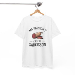 Tee Shirt Humour Ma passion c’est le saucisson – T-shirt Apéro Charcuterie Blanc Gris Noir – Idée Cadeau Amateur de Saucisson