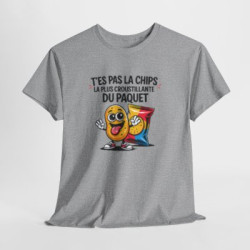 Tee Shirt Humour T’es pas la chips la plus croustillante du paquet – T-shirt Blague Snack Apéro Blanc Gris Noir