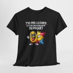 Tee Shirt Humour T’es pas la chips la plus croustillante du paquet – T-shirt Blague Snack Apéro Blanc Gris Noir