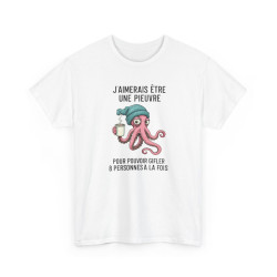 Tee Shirt Humour J’aimerais être une pieuvre pour gifler 8 personnes à la fois – T-shirt Poulpe Café Blanc Gris Noir