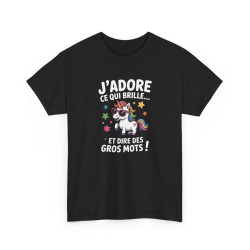 Tee Shirt Licorne Humour J’adore ce qui brille et dire des gros mots – T-shirt Licorne Drôle Blanc Gris Noir