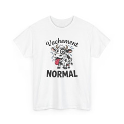 Tee Shirt Vachement Normal Vache Drôle – T-shirt Humour Animal Ferme Blanc Gris Noir – Idée Cadeau Fun