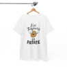 Tee Shirt J’ai toujours la patate – T-shirt Humour Pomme de Terre Drôle Blanc Gris Noir – Idée Cadeau Fun
