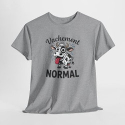 Tee Shirt Vachement Normal Vache Drôle – T-shirt Humour Animal Ferme Blanc Gris Noir – Idée Cadeau Fun