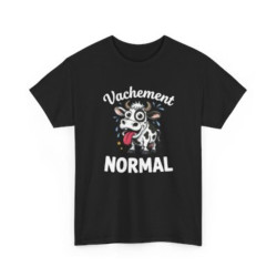 Tee Shirt Vachement Normal Vache Drôle – T-shirt Humour Animal Ferme Blanc Gris Noir – Idée Cadeau Fun